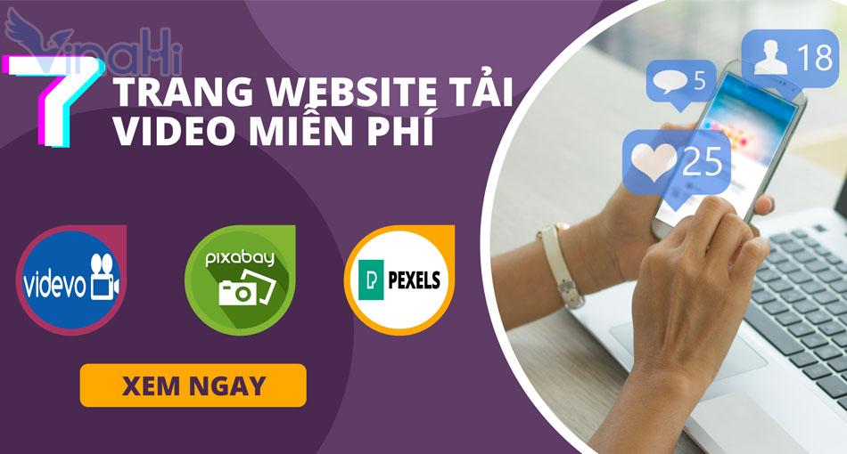 Top 7 những trang web tải video miễn phí hiệu quả nhất hiện nay