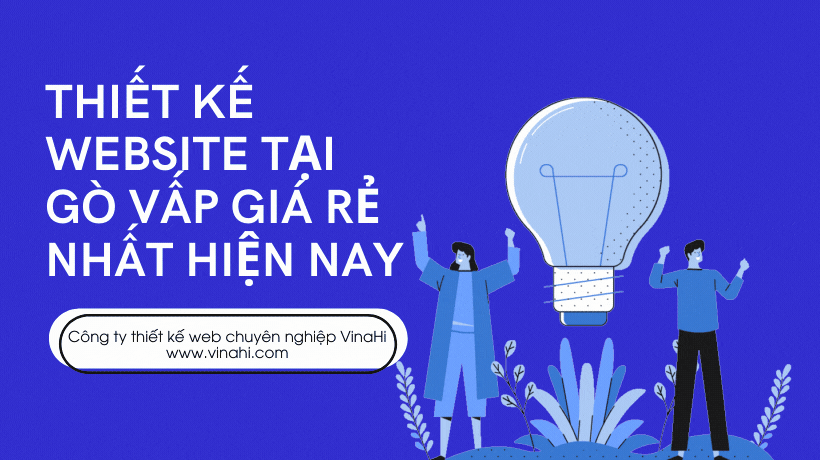 Thiết kế Website tại Gò Vấp chuẩn SEO - Giá rẻ nhất 2 Thiết kế website tại Gò Vấp chuẩn SEO - Giá rẻ nhất 2