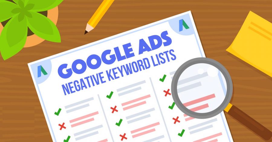 1001 từ khóa phủ định adwords bạn chưa từng biết là gì ? 9 Các nhà quảng cáo nên chú ý đến việc chọn lựa danh sách từ khóa phủ định Google Ads.